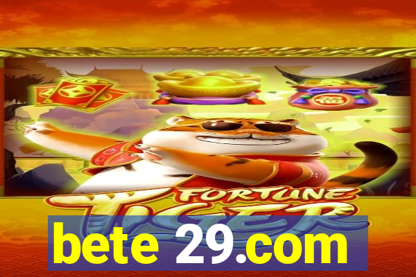 bete 29.com
